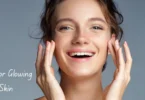 tips for glowing skin a complete guide for beginners